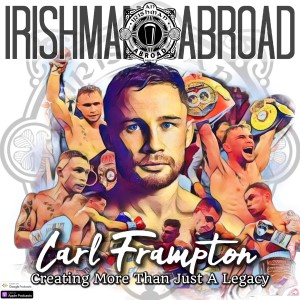 Carl Frampton: Creating More Than Just A Legacy