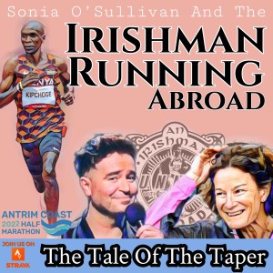 Irishman Running Abroad - The Tale Of The Taper (Part 1)