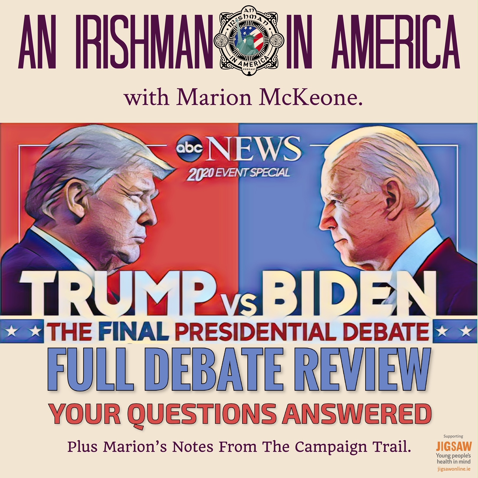 An Irishman In America (The Final Presidential Debate: Full Debate Review with Marion McKeone) - Trailer