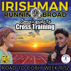 Sonia’s Cross Training Guide - Irishman Running Abroad