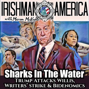 Coked Up Sharks, Bidenomics & Trump’s New Groove - Irishman In America With Marion McKeone
