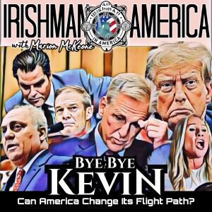 Irishman In America - Bye Bye Kevin, Hello Donald?