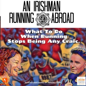 Irishman Running Abroad with Sonia O'Sullivan: “What To Do When Running Stops Being Any Craic