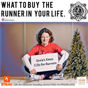Irishman Running Abroad: “What To Buy The Runner In Your Life: Sonia O'Sullivan's XMas Gifts For Runners”