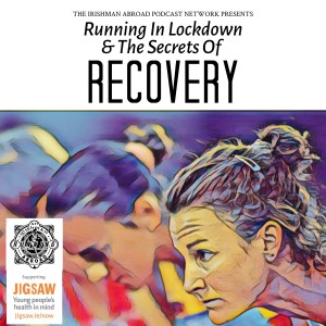 Irishman Running Abroad With Sonia O’Sullivan: “Running In Lockdown & The Secrets Of Recovery”