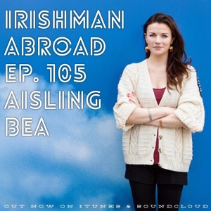 Aisling Bea (From The Patreon Archive): Episode 105