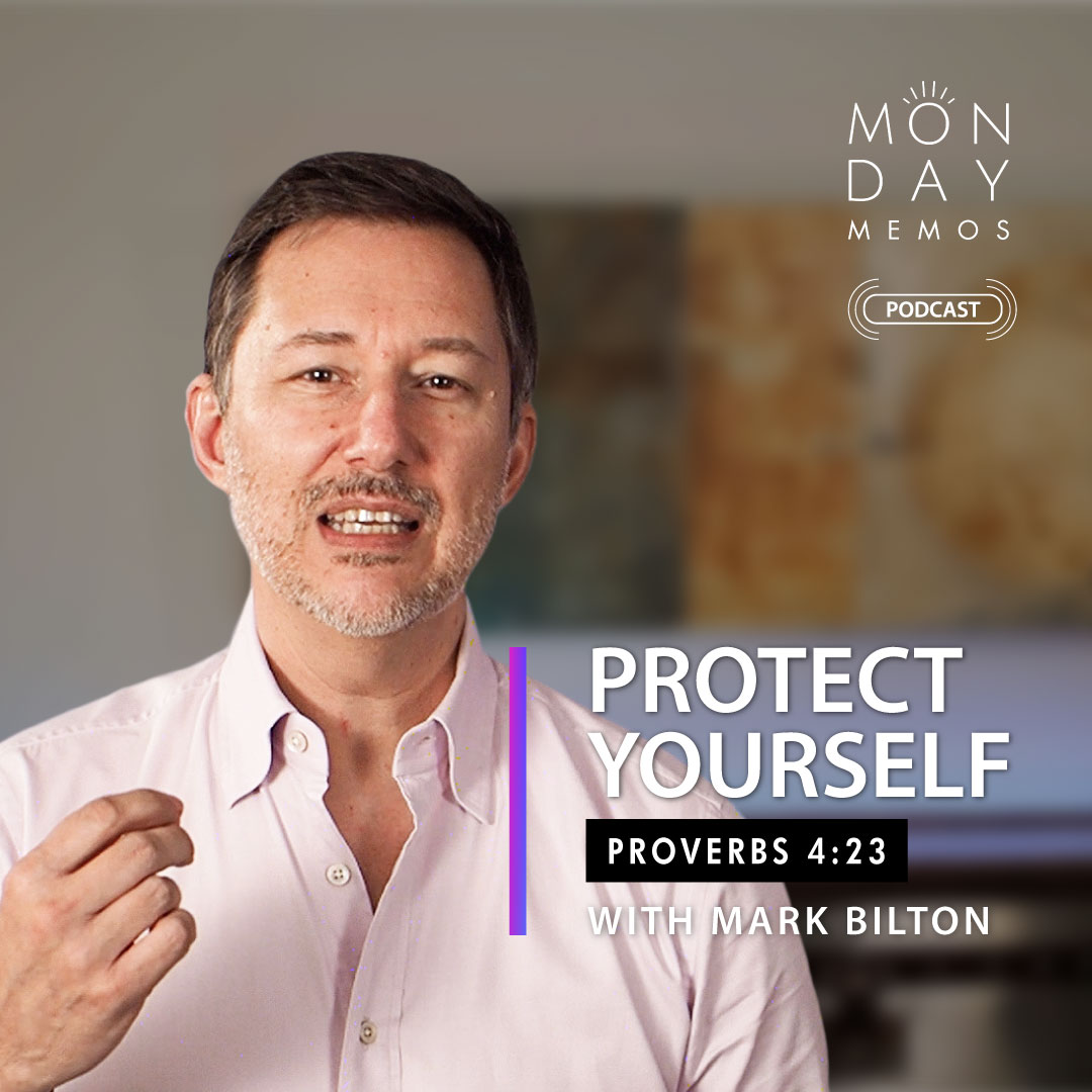 Protect yourself - 7 Proverbs for a Leader’s Relationships