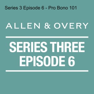 Series 3 Episode 6 - Pro Bono 101