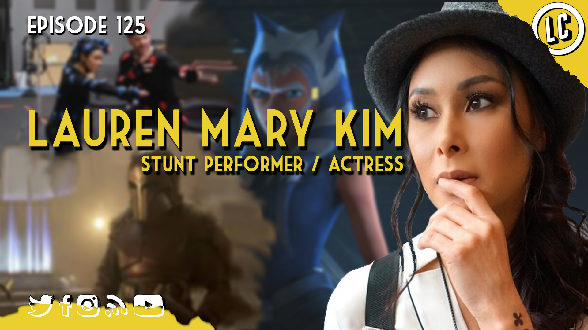 Ep 125: Lauren Mary Kim Stunt Performer & Actress. 