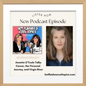 Annette O'Toole Talks Career, Her Personal Journey and Virgin River
