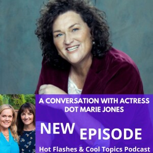 A Conversation with Actress Dot Marie Jones