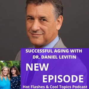Successful Aging with Dr. Daniel Levitin