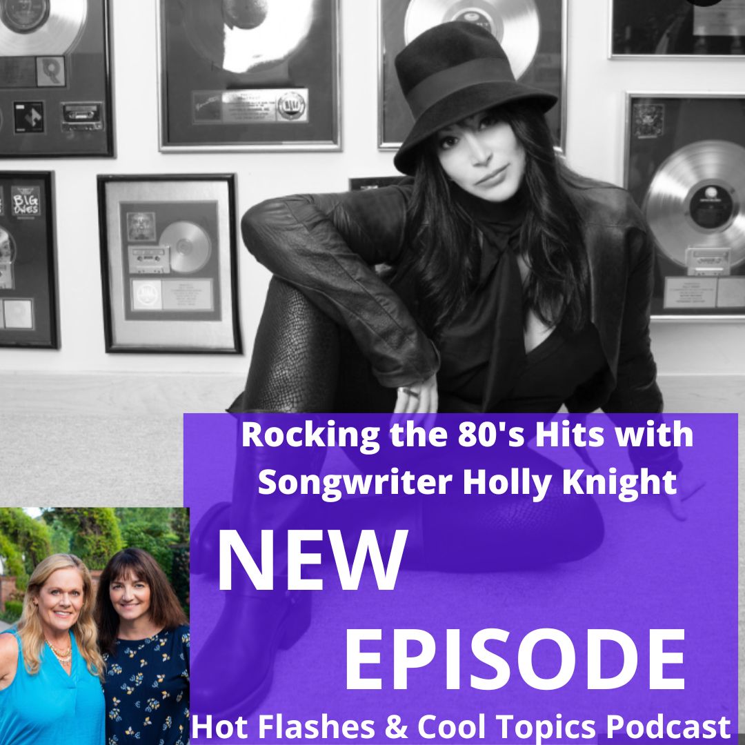 Rocking the 80’s Hits with Songwriter Holly Knight