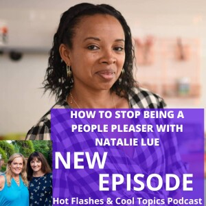 How to Stop Being a People Pleaser with Natalie Lue