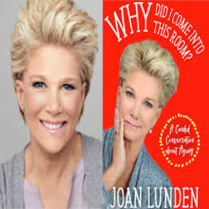 Joan Lunden - A Candid Conversation on the Joys of Aging
