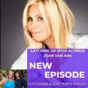 Catching Up with Actress Joan Van Ark