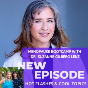 Menopause BootCamp with Dr. Suzanne Gilberg Lenz