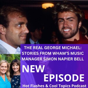 The Real George Michael: Stories from Wham’s Music Manager Simon Napier Bell