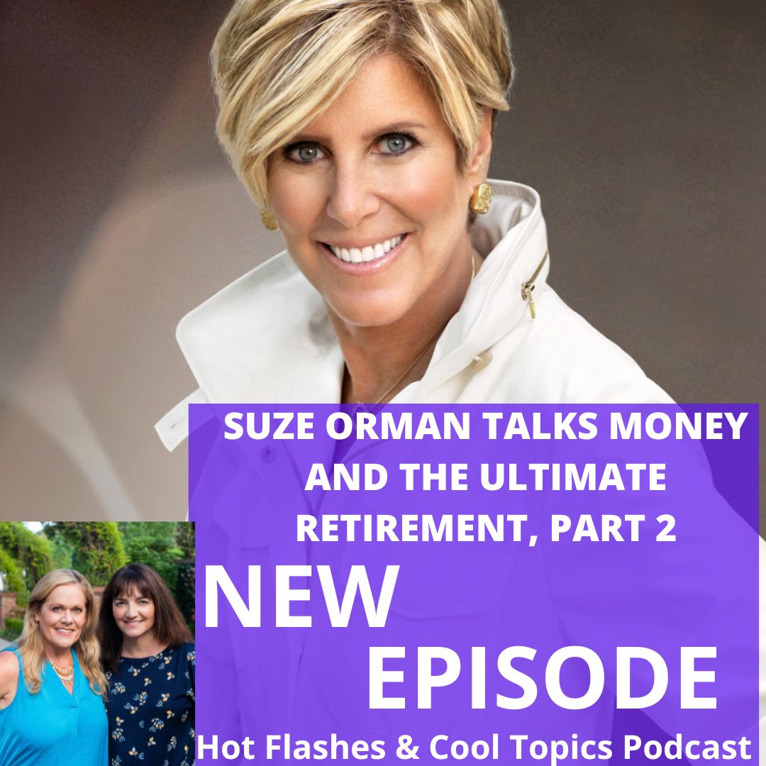 Suze Orman Talks Money and the Ultimate Retirement, Part 2