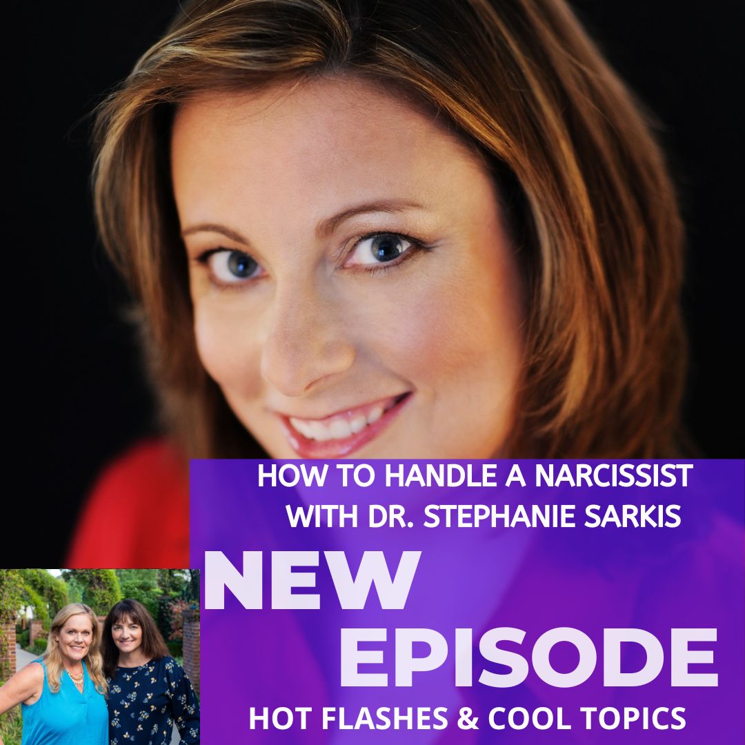 HOT FLASHES & COOL TOPICS