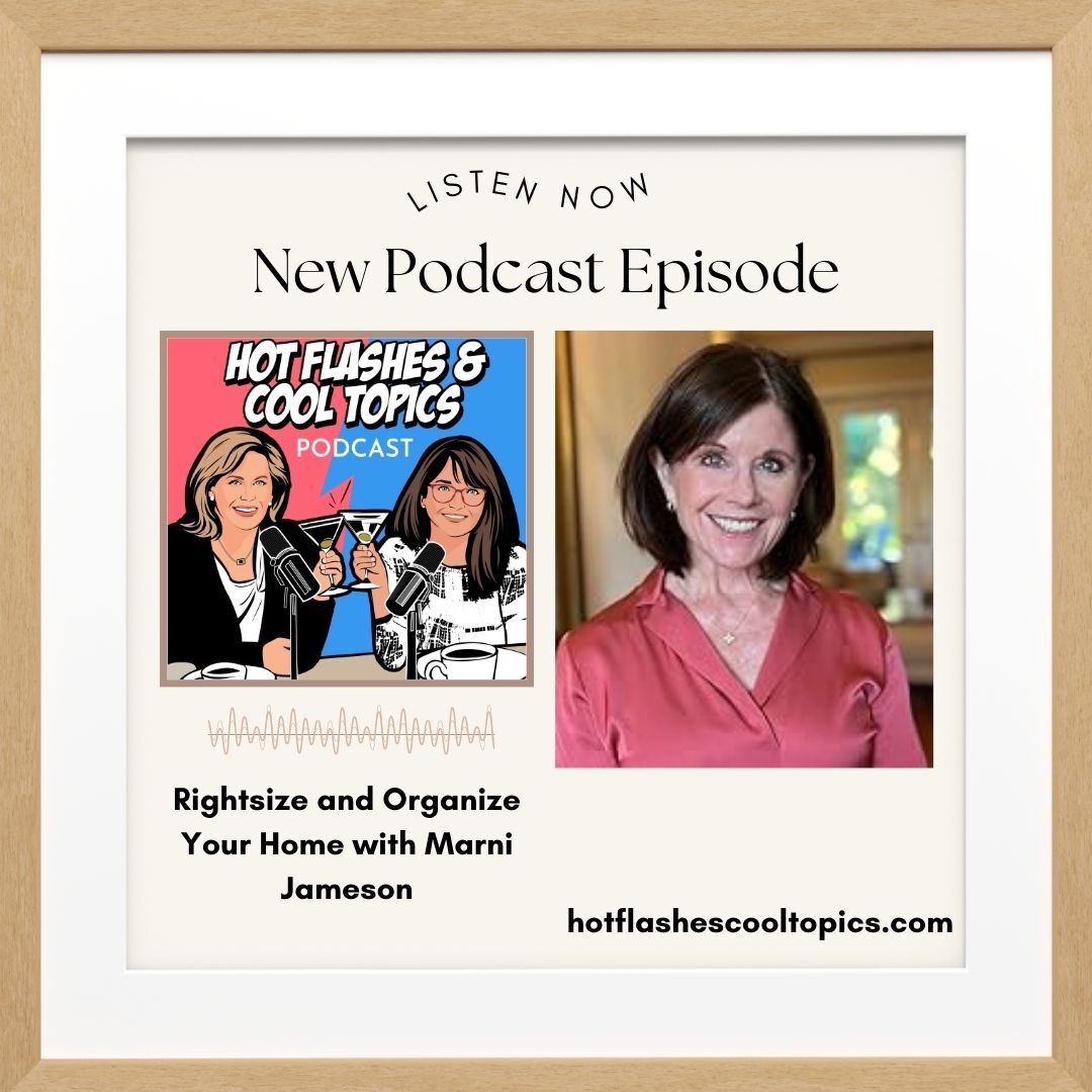 HOT FLASHES & COOL TOPICS