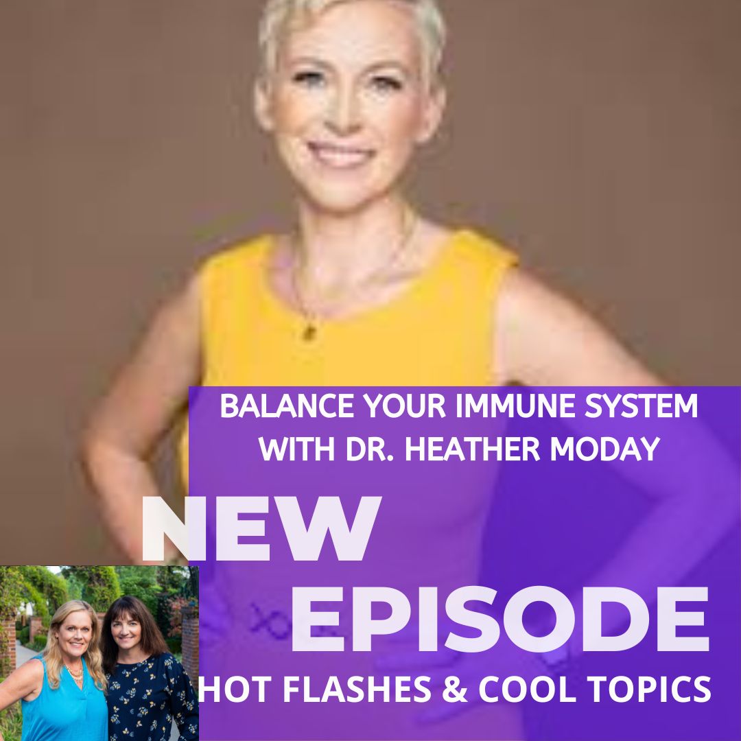 HOT FLASHES & COOL TOPICS