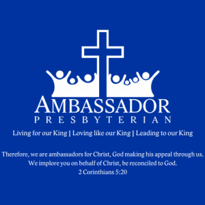 Christ’s Ambassadors:Living for the King