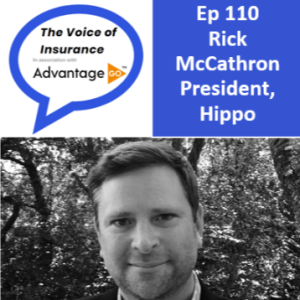 Ep 110 Rick McCathron President, Hippo: A path to profit, but on our own timeline