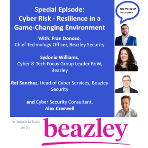 Special Ep: Cyber Risk - Resilience in a game-changing environment