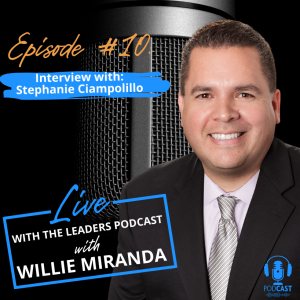 10. Leveraging Social Media to Build your Business and Giving Back with Stephanie ”The Champ” Ciampolillo!