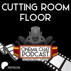 Cutting Room Floor (Patreon Episode) - Shame Lists (2/6/19)