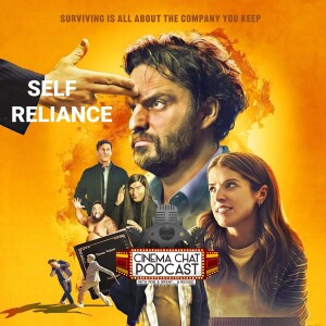 Episode 454 - Self Reliance