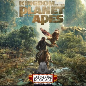 Episode 469 - Kingdom of the Planet of the Apes