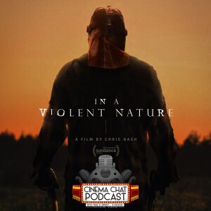 Episode 472 - In A Violent Nature