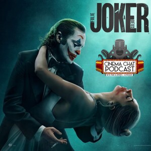 Episode 490 - Joker: Folie à Deux