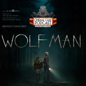 Episode 505 - Wolf Man (2025)