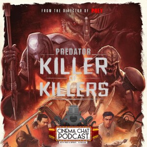 Episode 526 - Predator: Killer of Killers