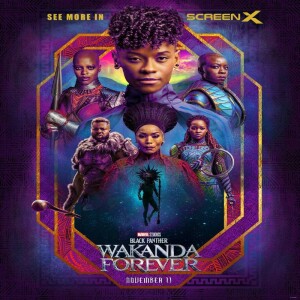 Episode 391 - Black Panther: Wakanda Forever