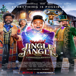 Episode 291 - Jingle Jangle: A Christmas Journey