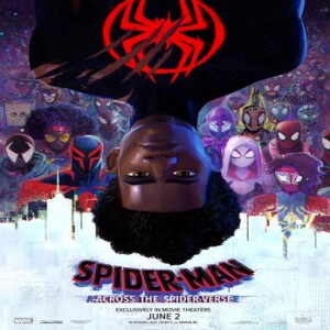 Episode 420 - Spider-Man: Across the Spider-Verse