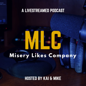 MLC Livestream - Series 2 - Episode 06 - From Class Warfare to A Racist Caller and Everything In Between!