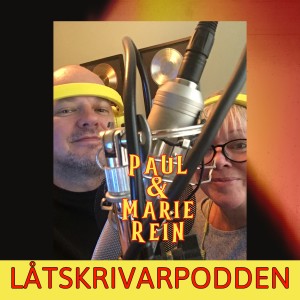 Paul & Marie Rein Låtskrivarpodden avsnitt 2