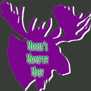 Moose's Monster Mash Promo