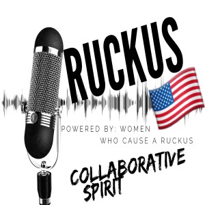 RUCKUS: The Collaborative Spirit *Happy Veteran's Day*