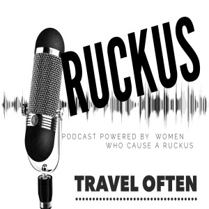 RUCKUS: Travel Often