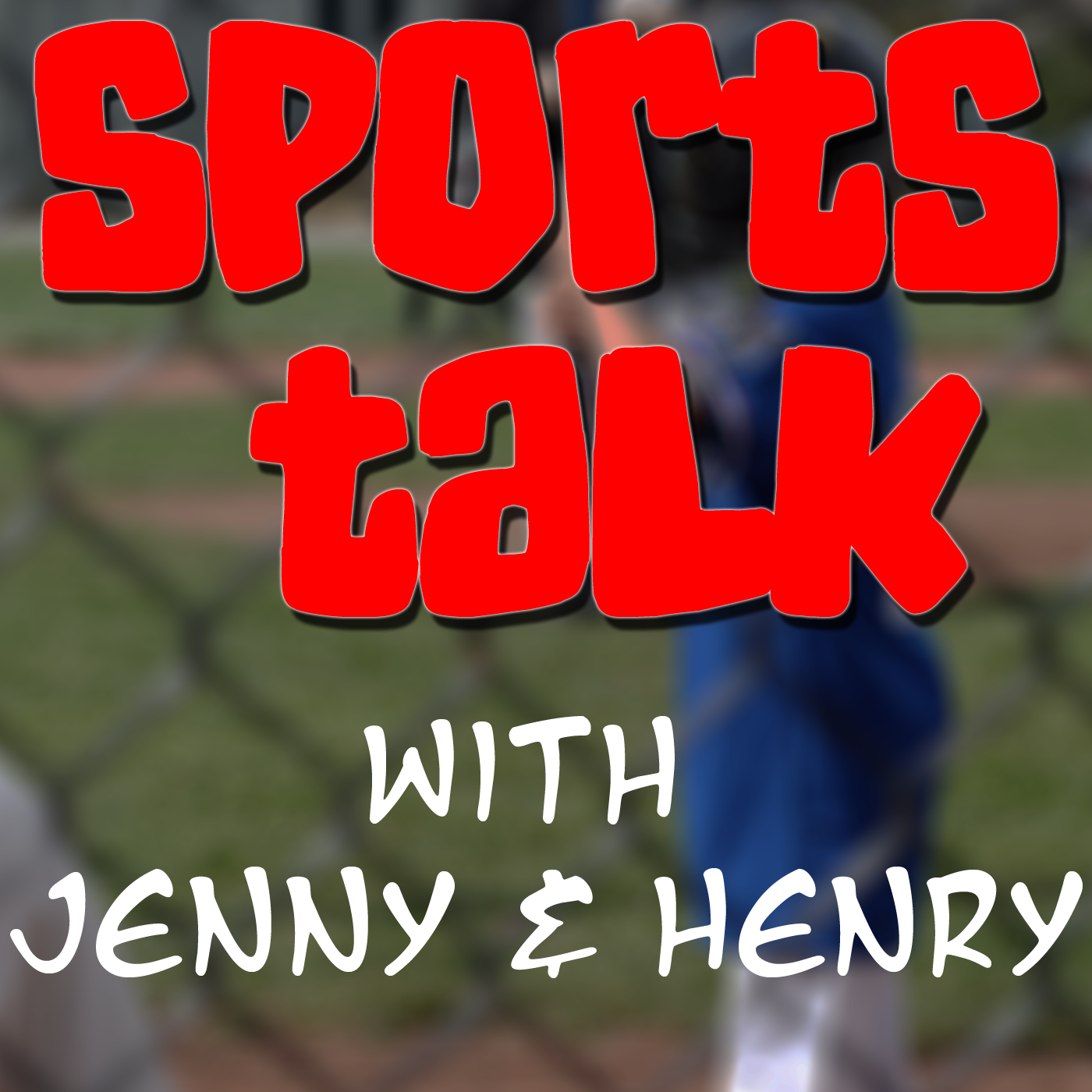 Sports Talk with Jenny and Henry - 003