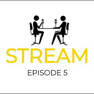 STREAM EPISODE 5