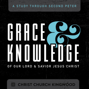 Grace & Knowledge