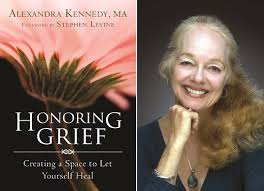 Alexandra Kennedy, MA; Healing Grief
