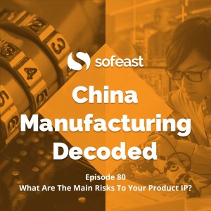 What Are The Main Risks To Your Product IP?